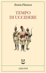 Libro Tempo di uccidere Ennio Flaiano