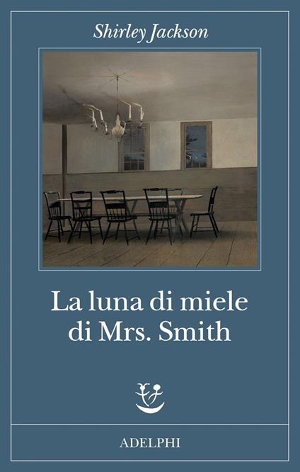 La luna di miele di Mrs. Smith - Shirley Jackson - copertina