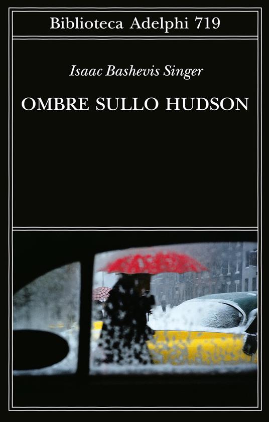 Ombre sullo Hudson - Isaac Bashevis Singer - copertina