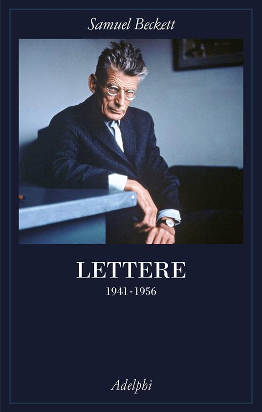 Lettere. Vol. 2: 1941-1956 - Samuel Beckett - 2