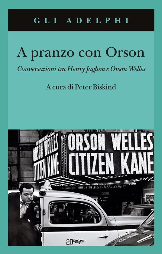 A pranzo con Orson. Conversazioni tra Henry Jaglom e Orson Welles - copertina