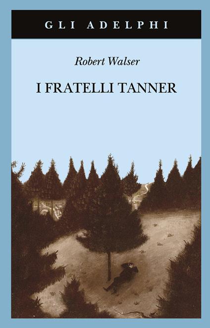 I fratelli Tanner - Robert Walser - copertina