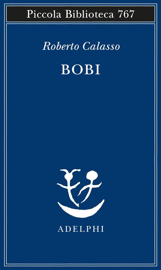 Bobi - Roberto Calasso - copertina