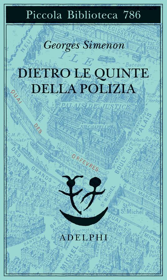 Dietro le quinte della polizia - Georges Simenon - copertina