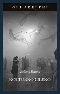 Libro Notturno cileno Roberto Bolaño