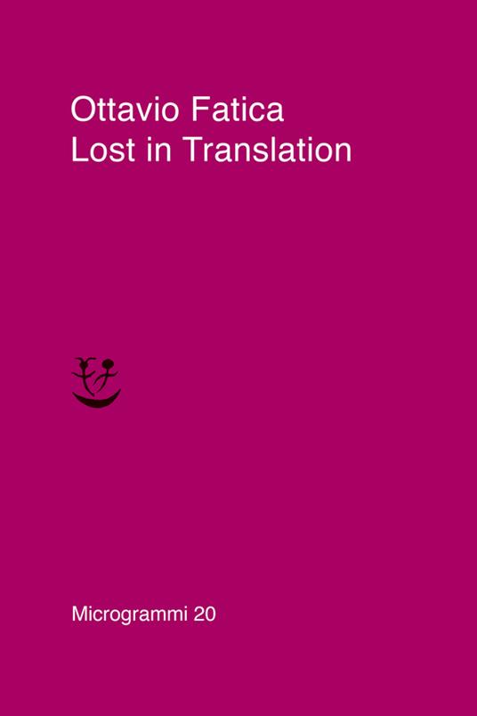 Lost in traslation - Ottavio Fatica - copertina