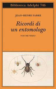 Ricordi di un entomologo. Vol. 3