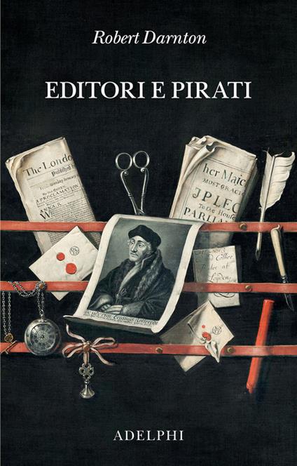 Editori e pirati - Robert Darnton - copertina
