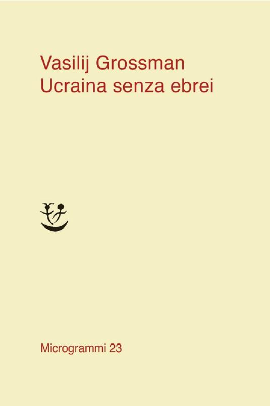 Ucraina senza ebrei - Vasilij Grossman - copertina