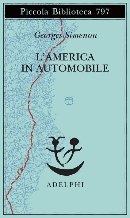 L'America in automobile - Georges Simenon - copertina
