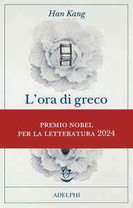 Libro L'ora di greco Han Kang