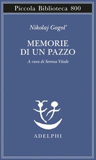 Memorie di un pazzo