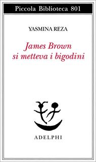 James Brown metteva i bigodini