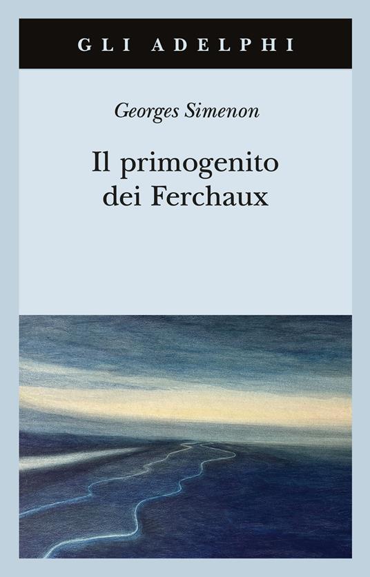 Il primogenito dei Ferchaux - Georges Simenon - copertina