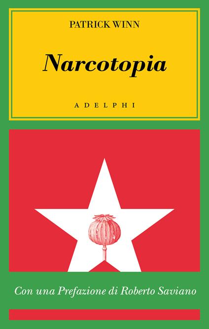 Narcotopia. Indagine sul cartello della droga asiatico che ha sconfitto la CIA - Patrick Winn - copertina