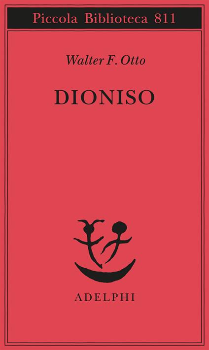 Dioniso. Mito e culto - Walter Friedrich Otto - copertina