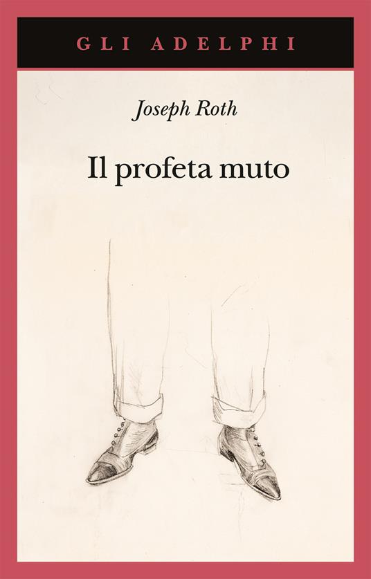 Il profeta muto - Joseph Roth - copertina