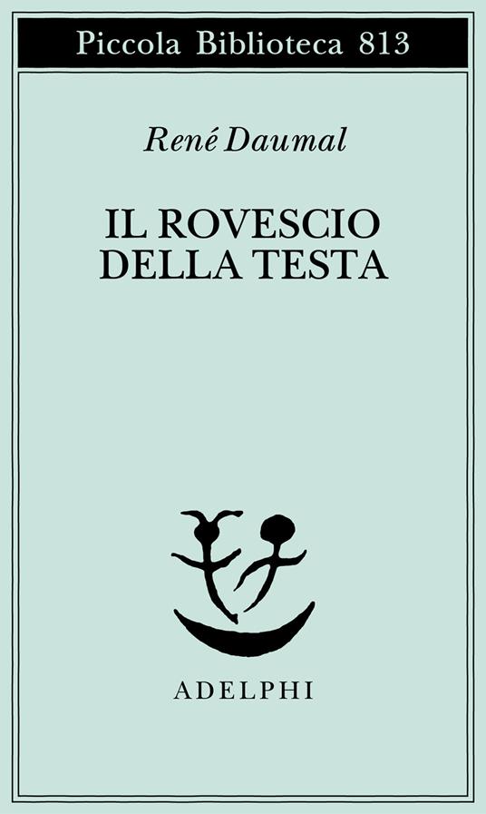 Il rovescio della testa - René Daumal - copertina