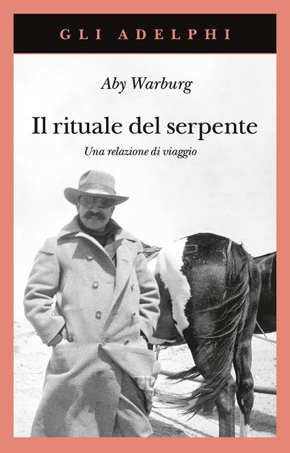 Il rituale del serpente. Una relazione di viaggio - Aby Warburg - copertina