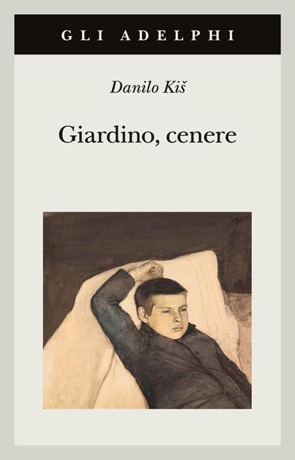Giardino, cenere - Danilo Kis - copertina