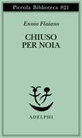 Libro Chiuso per noia Ennio Flaiano