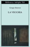 Libro La vecchia Georges Simenon