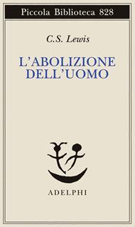 L'abolizione dell'uomo