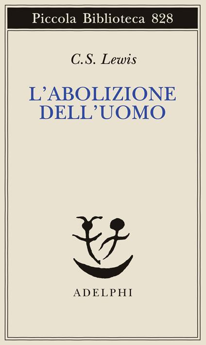 L'abolizione dell'uomo - Clive S. Lewis - copertina