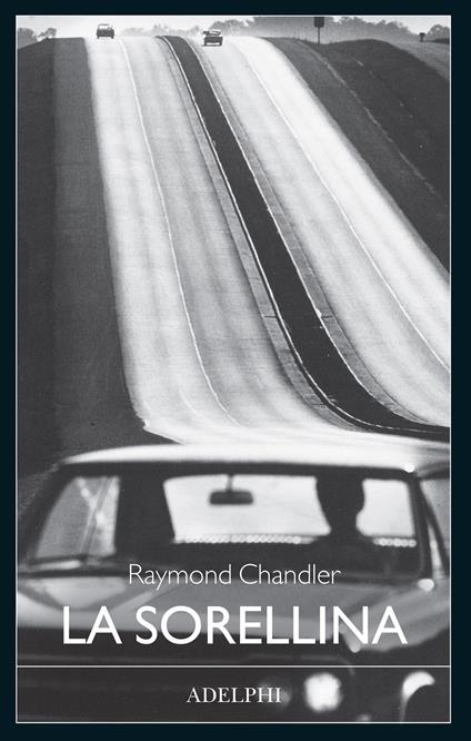 La sorellina - Raymond Chandler - copertina