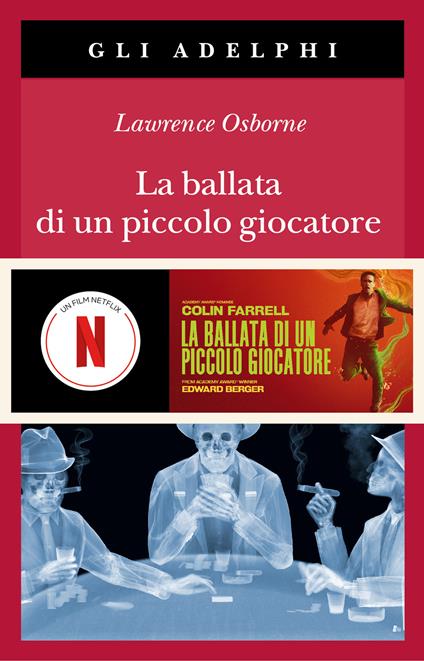 La ballata di un piccolo giocatore - Lawrence Osborne - copertina