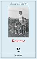 Libro Kolchoz Emmanuel Carrère