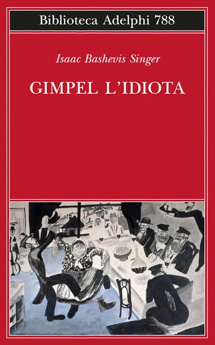 Gimpel l'idiota - Isaac Bashevis Singer - copertina