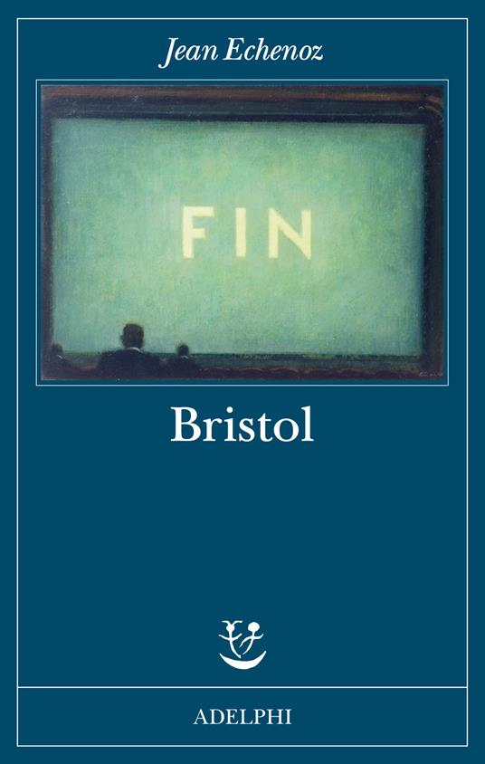 Bristol - Jean Echenoz - copertina