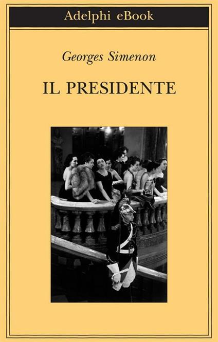 Il presidente - Georges Simenon,Luciana Cisbani - ebook