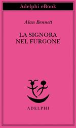 La signora nel furgone