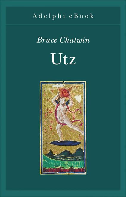 Utz - Bruce Chatwin,Dario Mazzone - ebook