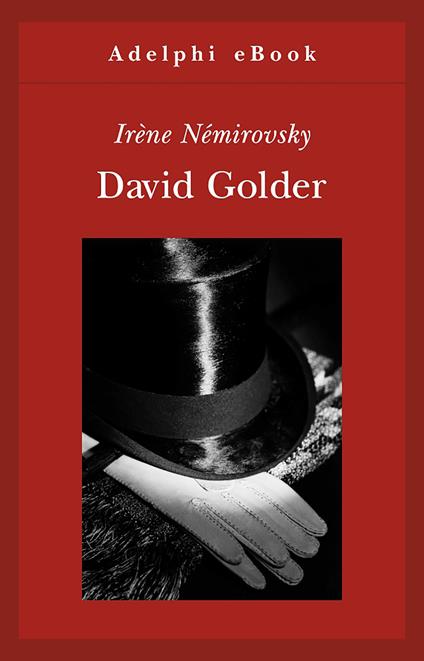 David Golder - Irène Némirovsky,Margherita Belardetti - ebook