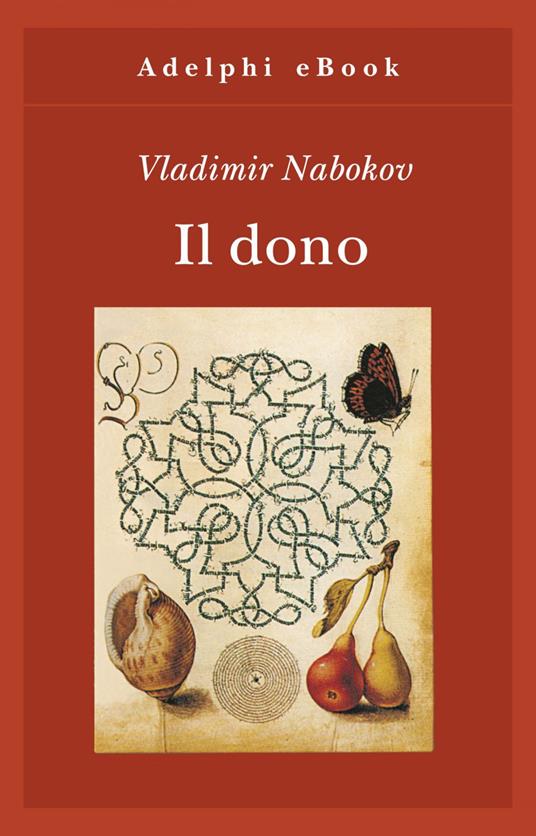 Il dono - Vladimir Nabokov,Serena Vitale - ebook