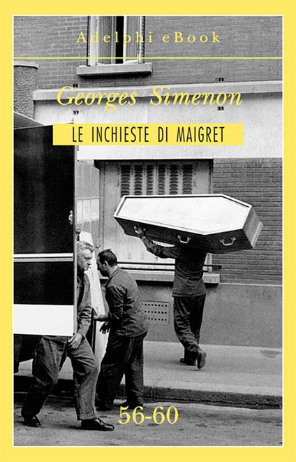 Le inchieste di Maigret. Vol. 56-60 - Georges Simenon - ebook