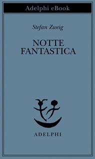 Notte fantastica