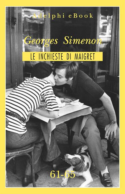 Le inchieste di Maigret. Vol. 61-65 - Georges Simenon - ebook