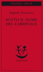 Sotto il nome del cardinale