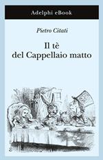 Il tè del Cappellaio matto