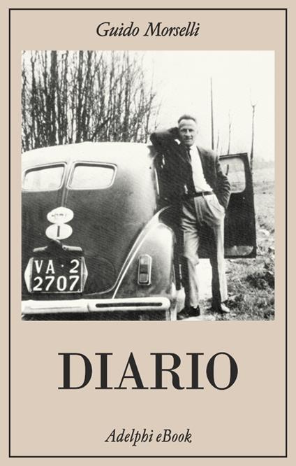 Diario - Guido Morselli,V. Fortichiari - ebook