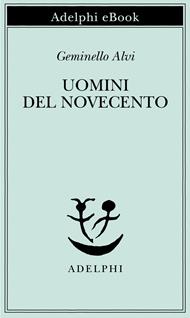 Uomini del Novecento