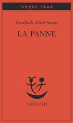 La panne. Una storia ancora possibile