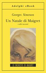 Un Natale di Maigret e altri racconti