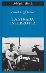 La strada interrotta