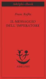 Il messaggio dell'imperatore