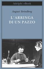 L' arringa di un pazzo